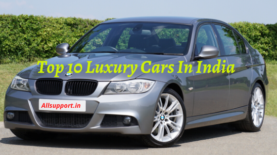 Top 10 Luxury Cars In India
