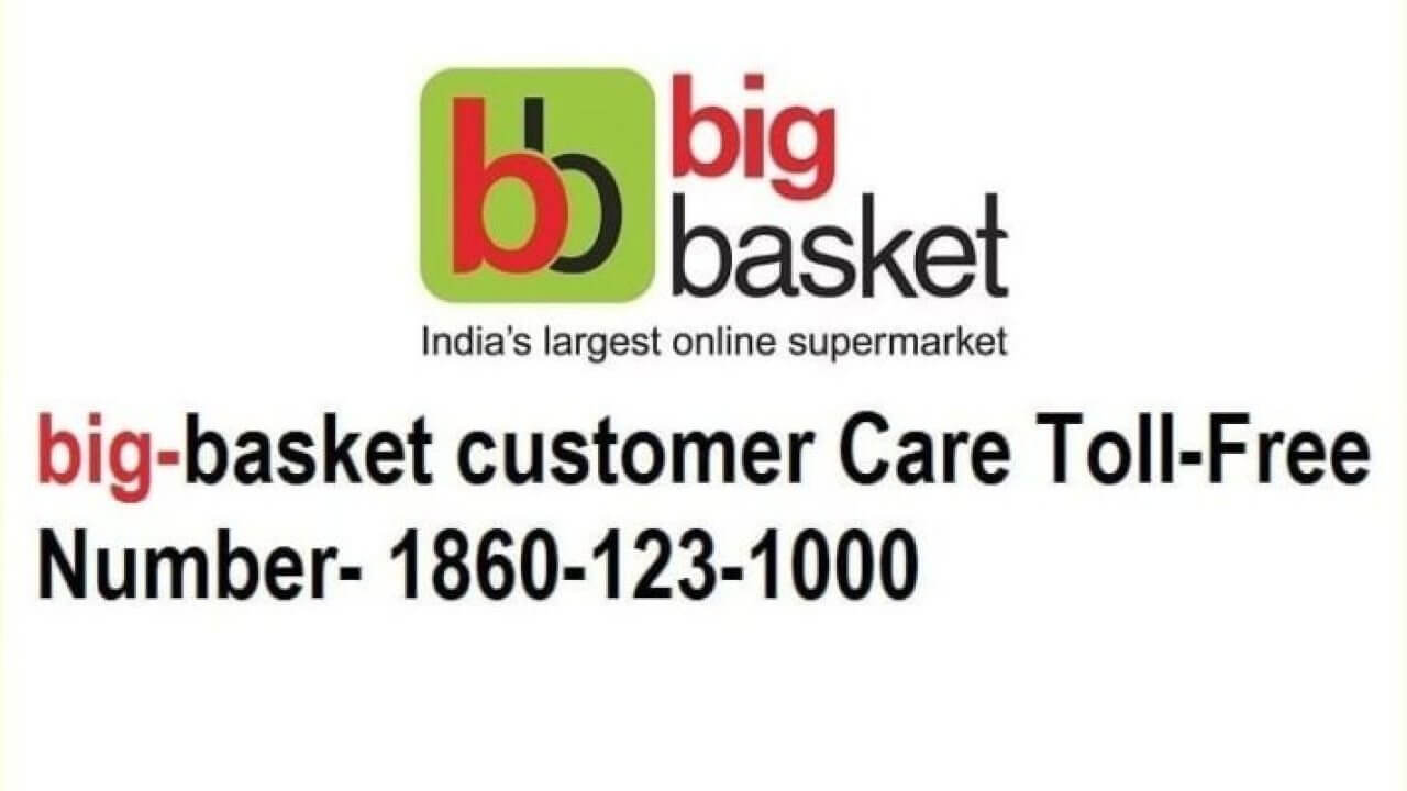 BigBasket Customer Care Number 1860 123 1000 (1)